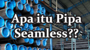 artikel apa itu pipa seamless