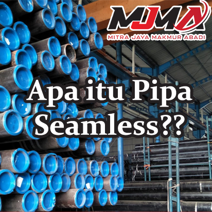 artikel apa itu pipa seamless