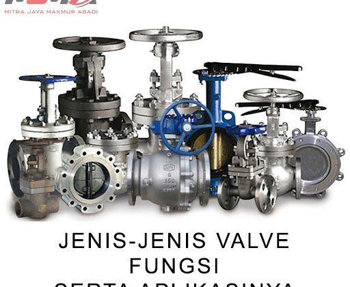 jenis jenis valve serta fungsi dan aplikasinya