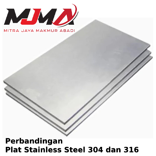 Perbandingan Plat Stainless Steel 304 dan 316